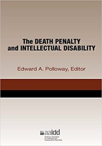 The Death Penalty and Intellectual Disability